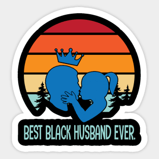 Best Black Husband Ever Happy Father Mother Parent Family Day Vintage Retro Sticker